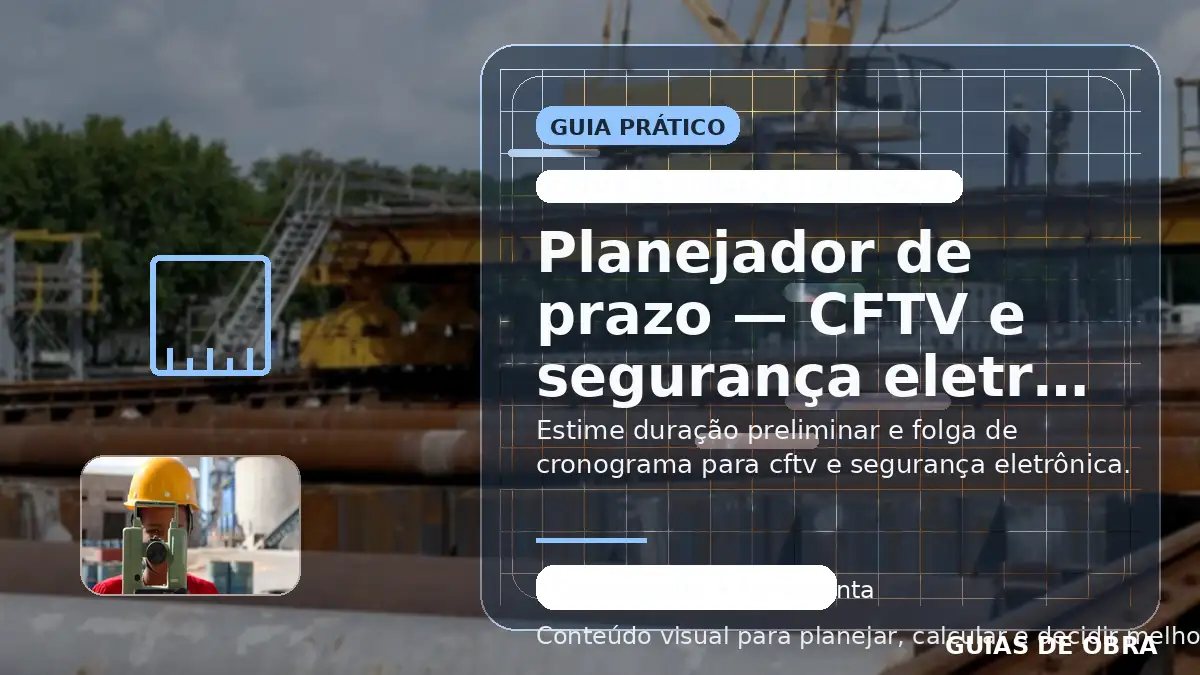 CFTV e segurança eletrônica